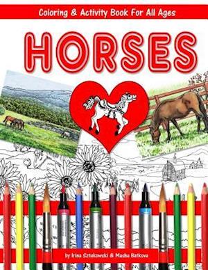 Horses Coloring and Activity Book for All Ages