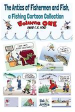 The Antics of Fishermen and Fish, a Fishing Cartoon Collection