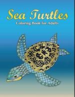 Sea Turtles Coloring Book for Adults