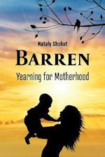 Barren - Yearning for Motherhood