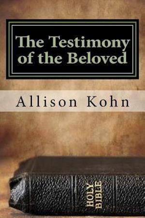 The Testimony of the Beloved