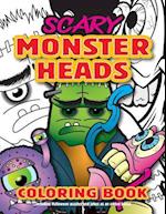 Scary Monster Heads Coloring Book
