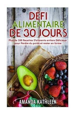 Défi Alimentaire de 30 Jours