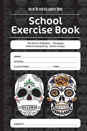 Day of the Dead Halloween Theme School Exercise Book