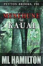 Menehune in Kauai: Peyton Brooks, FBI 