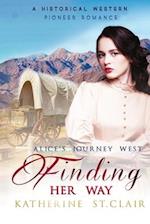 Finding Her Way - Alice's Journey West