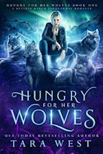 Hungry for Her Wolves