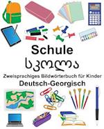 Deutsch-Georgisch Schule Zweisprachiges Bildwörterbuch Für Kinder