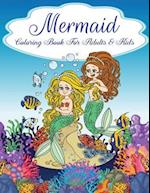 Mermaid Coloring Book for Adults and Kids