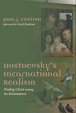 Dostoevsky's Incarnational Realism 