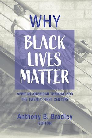 Why Black Lives Matter