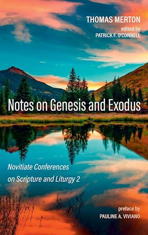 Notes on Genesis and Exodus