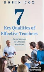 7 Key Qualities of Effective Teachers 