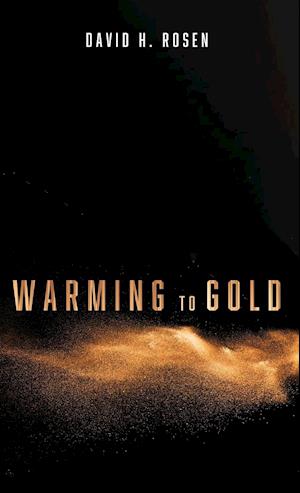 Warming to Gold