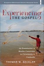 Experiencing the Gospel 