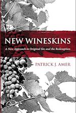 New Wineskins 