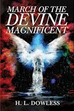 March of the Divine Magnificent 