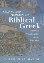 Reading and Pronouncing Biblical Greek 