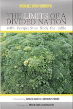 The Limits of a Divided Nation with Perspectives from the Bible 