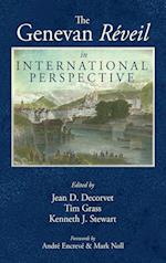 The Genevan Réveil in International Perspective 