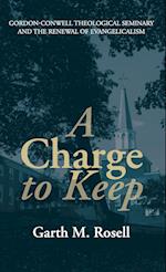 A Charge to Keep