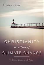 Christianity in a Time of Climate Change 