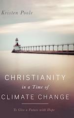 Christianity in a Time of Climate Change 