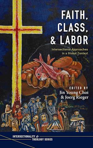 Faith, Class, and Labor