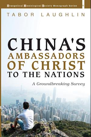 China's Ambassadors of Christ to the Nations