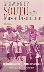 Growing Up South of the Mason-Dixon Line 