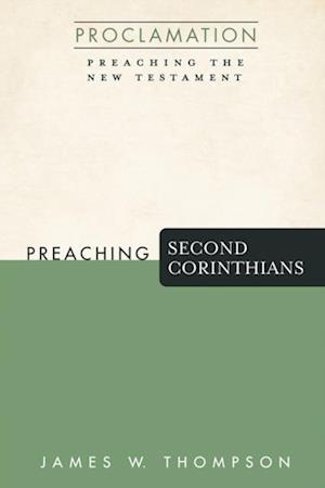 Preaching Second Corinthians