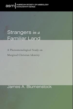 Strangers in a Familiar Land
