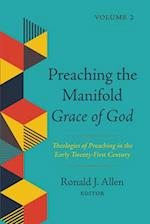 Preaching the Manifold Grace of God, Volume 2 