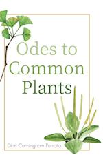 Odes to Common Plants 