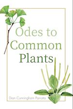 Odes to Common Plants 