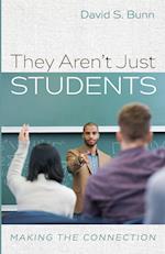They Aren't Just Students 