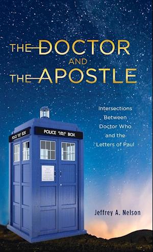 The Doctor and the Apostle