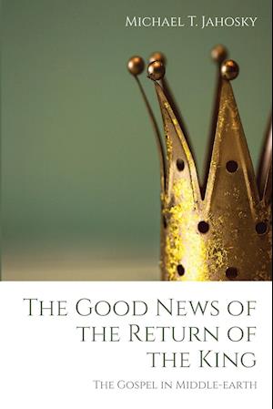 The Good News of the Return of the King