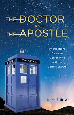 The Doctor and the Apostle