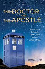 The Doctor and the Apostle