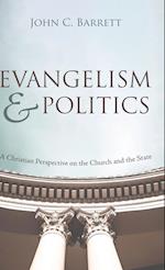 Evangelism and Politics 
