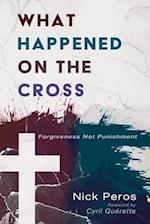 What Happened on the Cross 