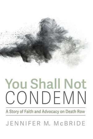 You Shall Not Condemn