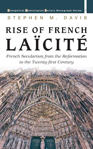 Rise of French Laïcité