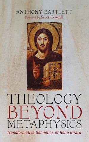 Theology Beyond Metaphysics