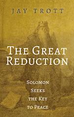 The Great Reduction 