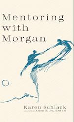 Mentoring with Morgan 