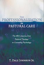 The Professionalization of Pastoral Care 
