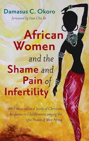 African Women and the Shame and Pain of Infertility