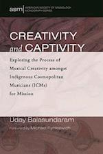 Creativity and Captivity 